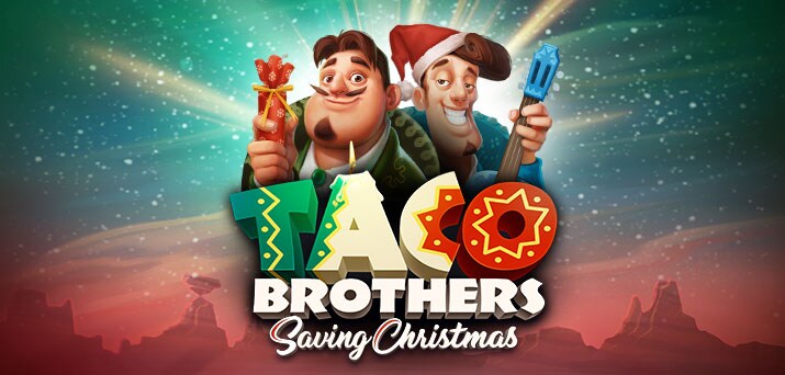 Taco Brothers Saving Christmas slot