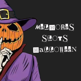 Melhores slots de Halloween