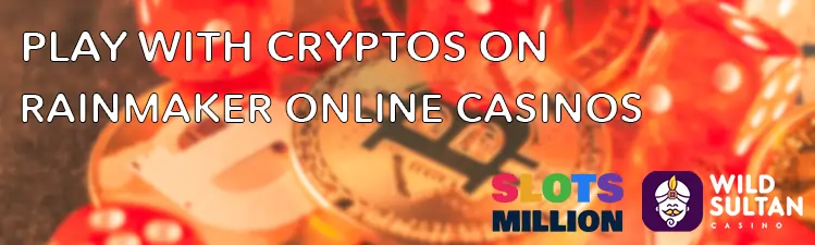 Rainmaker accepts crypto on its online casinos