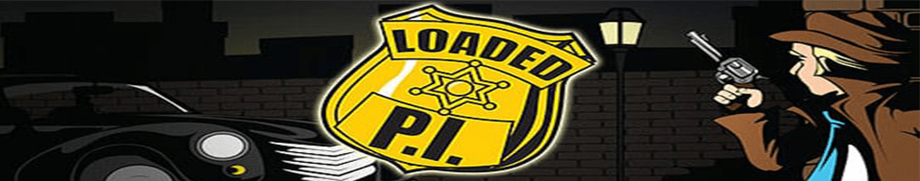 Loaded P.I. Review