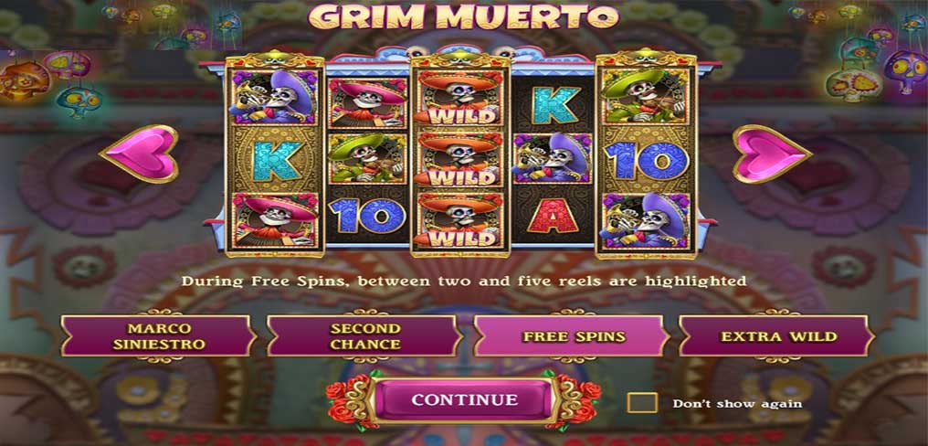 Grim Muerto Bonus