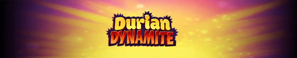 Durian Dynamite Review
