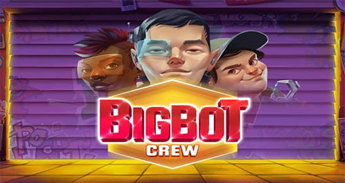 Big Bot Crew slot machine review