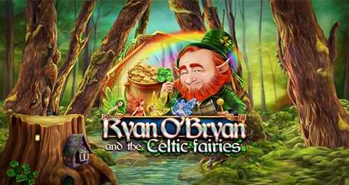 Ryan O'Bryan and the Celtic Fairies  slot machine review