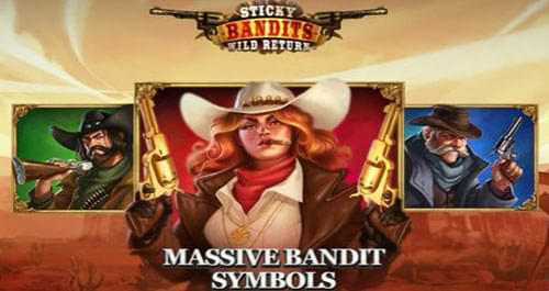 Sticky bandits wild return slot machine bandit massive symbols