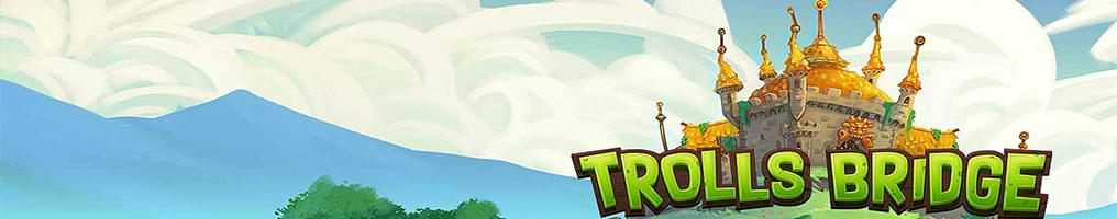 Trolls bridge slot machine review