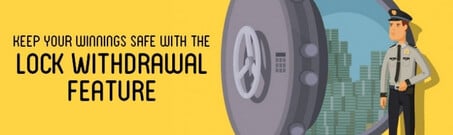 Withdrawal lock feature casino