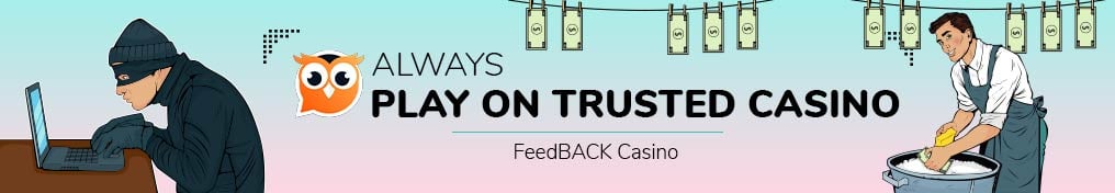 always play on trusted casino